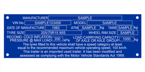 Pre 30 June 2023 | Durable Blue Compliance plate for used imported trailer.